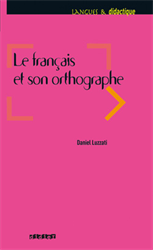 Langues et didactique - Le français et son orthographe